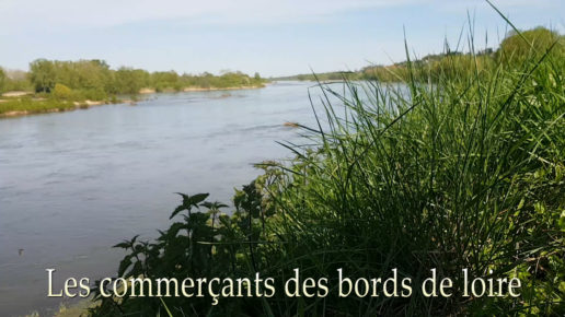 UCM – Les commerçants du bord de loire